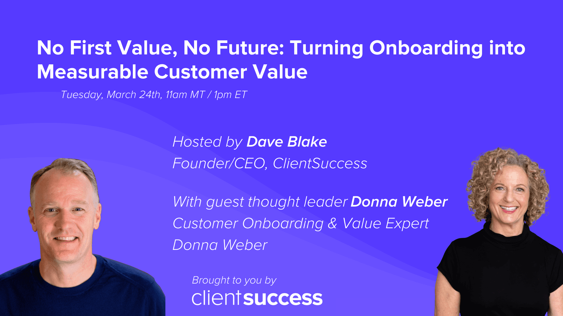 On-Demand Webinar: No First Value, No Future